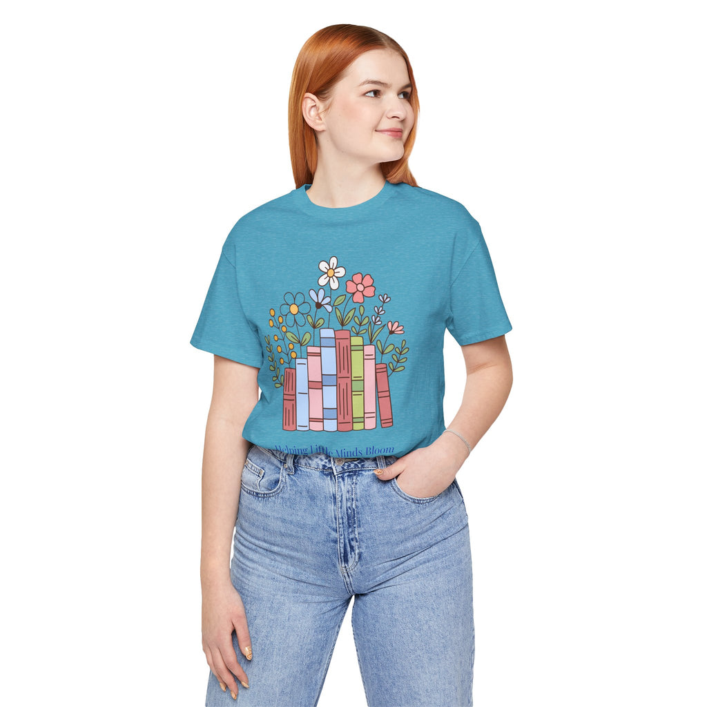 Teacher T‑Shirt | "Helping Little Minds Bloom" Tee