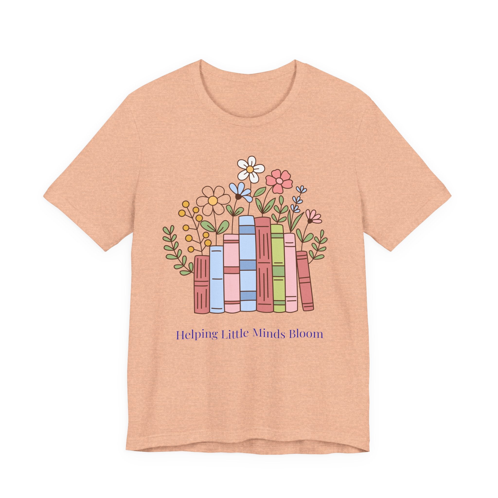 Teacher T‑Shirt | "Helping Little Minds Bloom" Tee