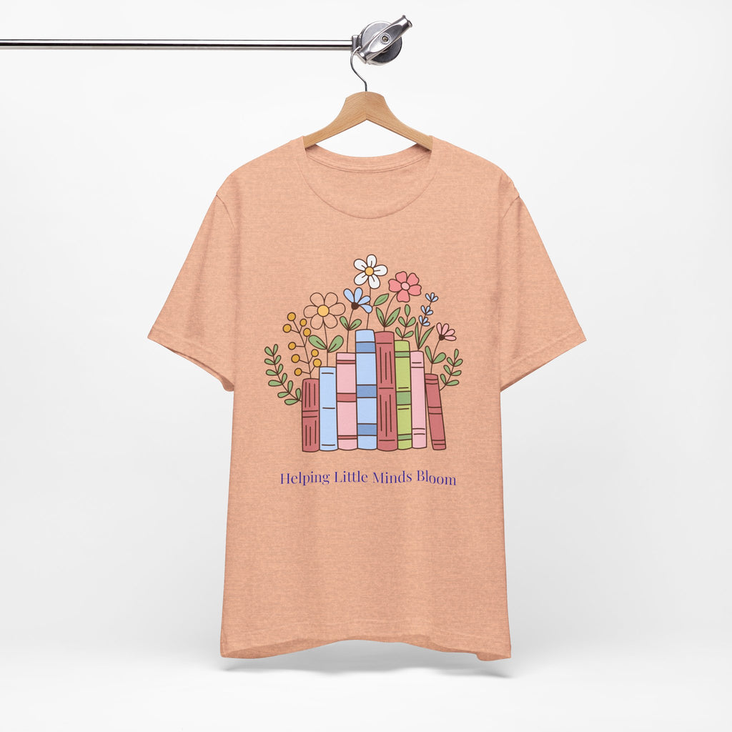 Teacher T‑Shirt | "Helping Little Minds Bloom" Tee