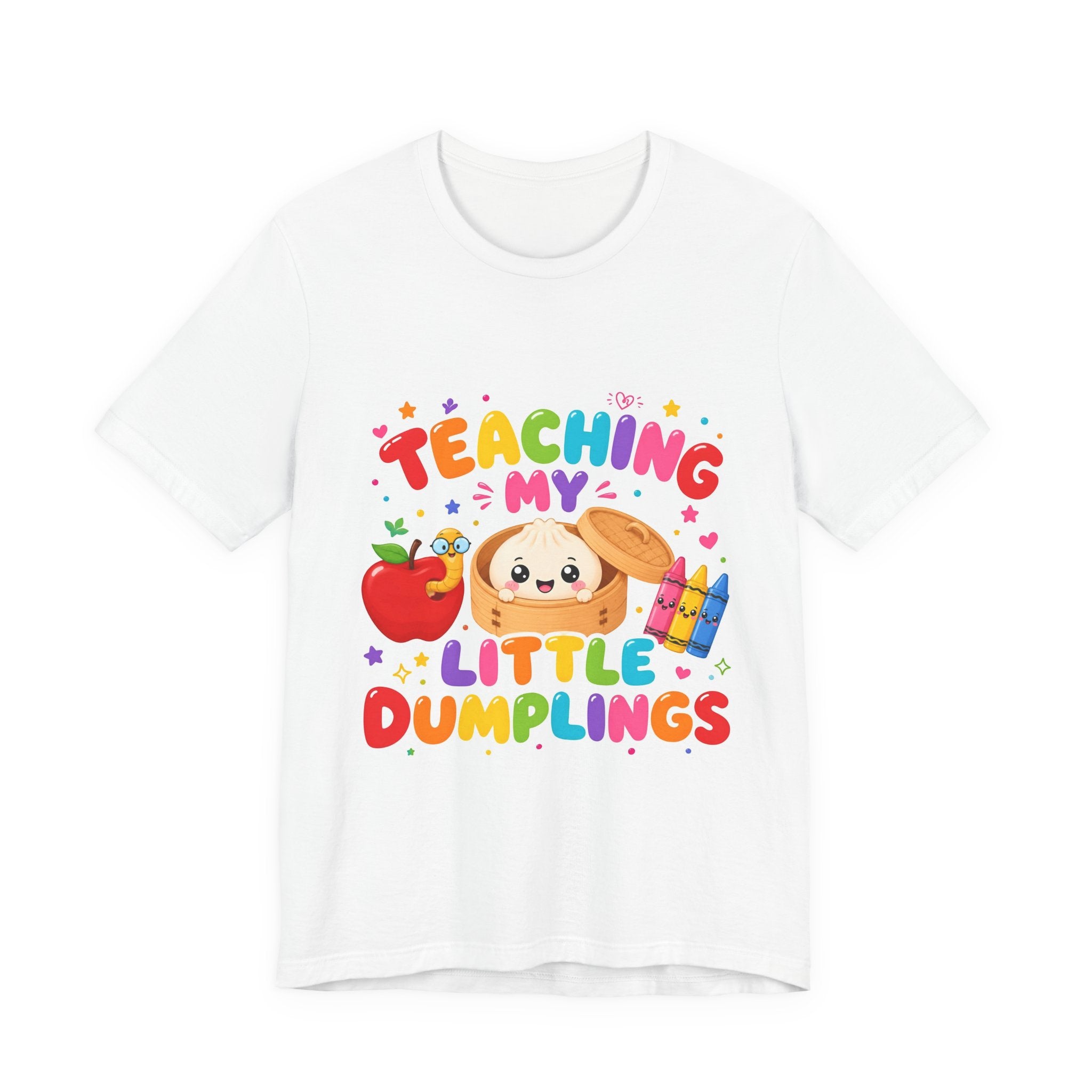 Teaching My Little Dumplings T-Shirt | Teacher Tee