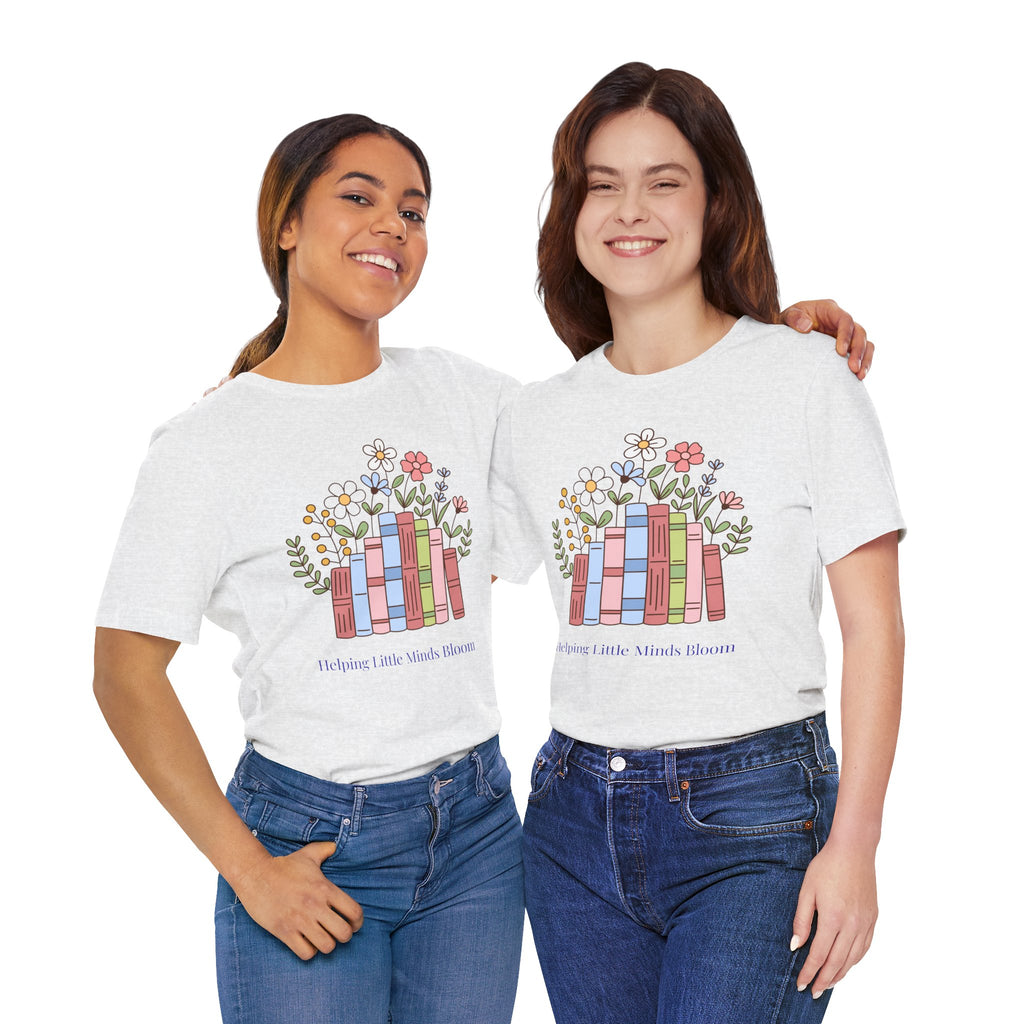 Teacher T‑Shirt | "Helping Little Minds Bloom" Tee