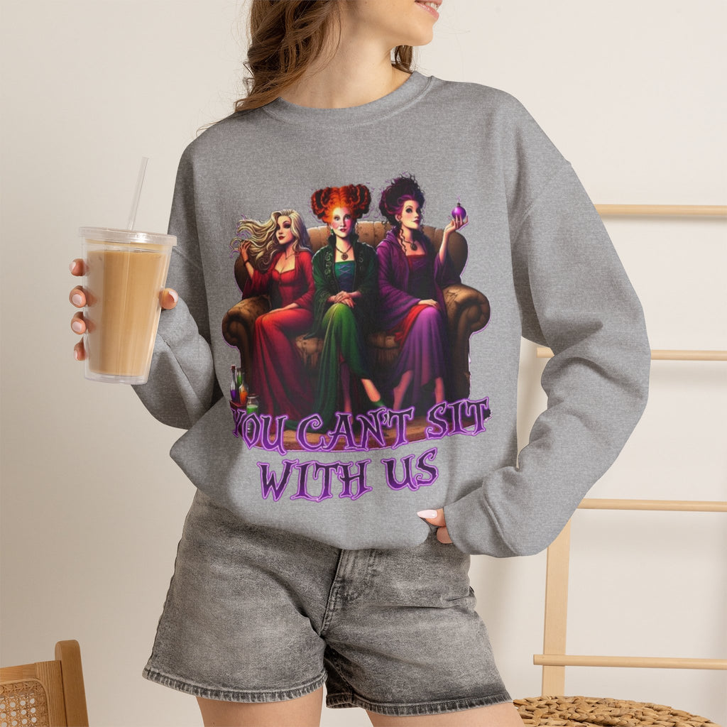 Hocus Pocus Crewneck Sweatshirt | 'You Can't Sit With Us' Graphic