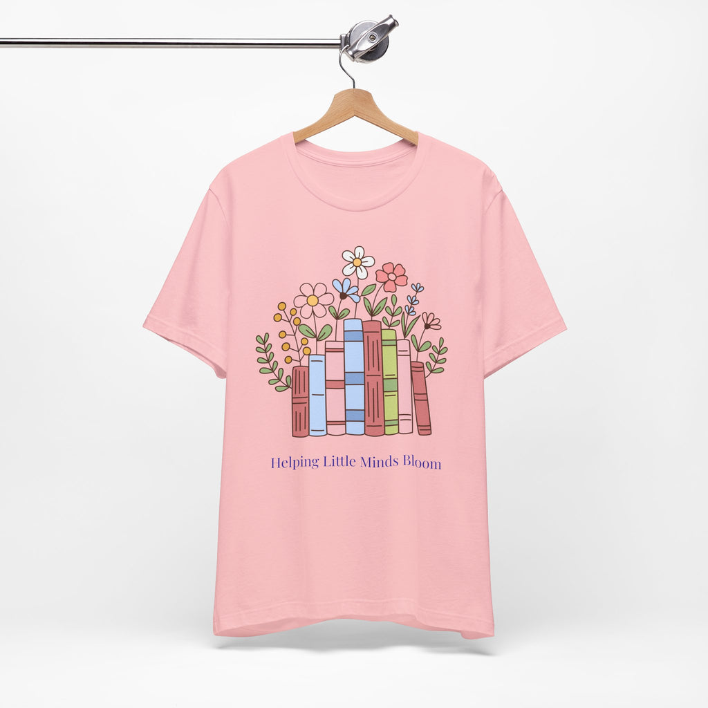 Teacher T‑Shirt | "Helping Little Minds Bloom" Tee