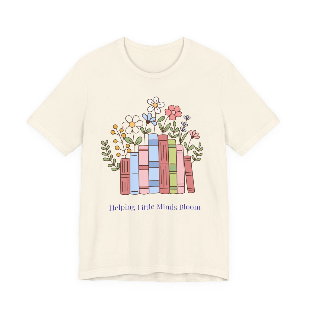 Teacher T‑Shirt | "Helping Little Minds Bloom" Tee