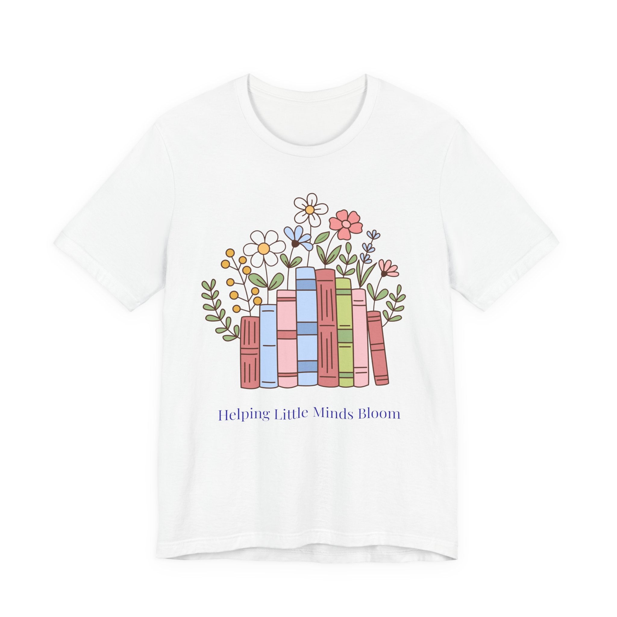 Teacher T‑Shirt | "Helping Little Minds Bloom" Tee